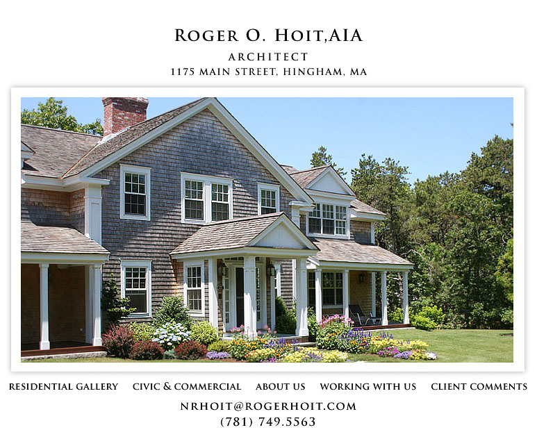 Roger O. Hoit, Architect, Hingham, MA